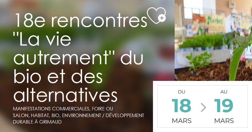 18ème rencontre La Vie Autrement à Grimaud, 18-19 mars 2023