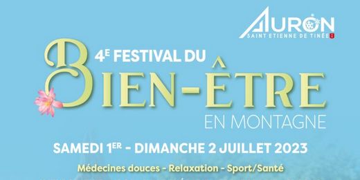 Festival du Bien-Être en Montagne à Auron, 1er juillet 2023